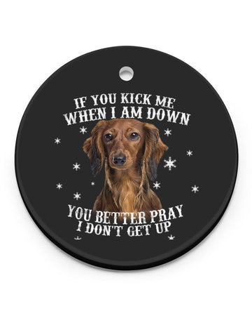 Dachshund I Am Down Circle Ornament, Christmas Ornament, Christmas Gift