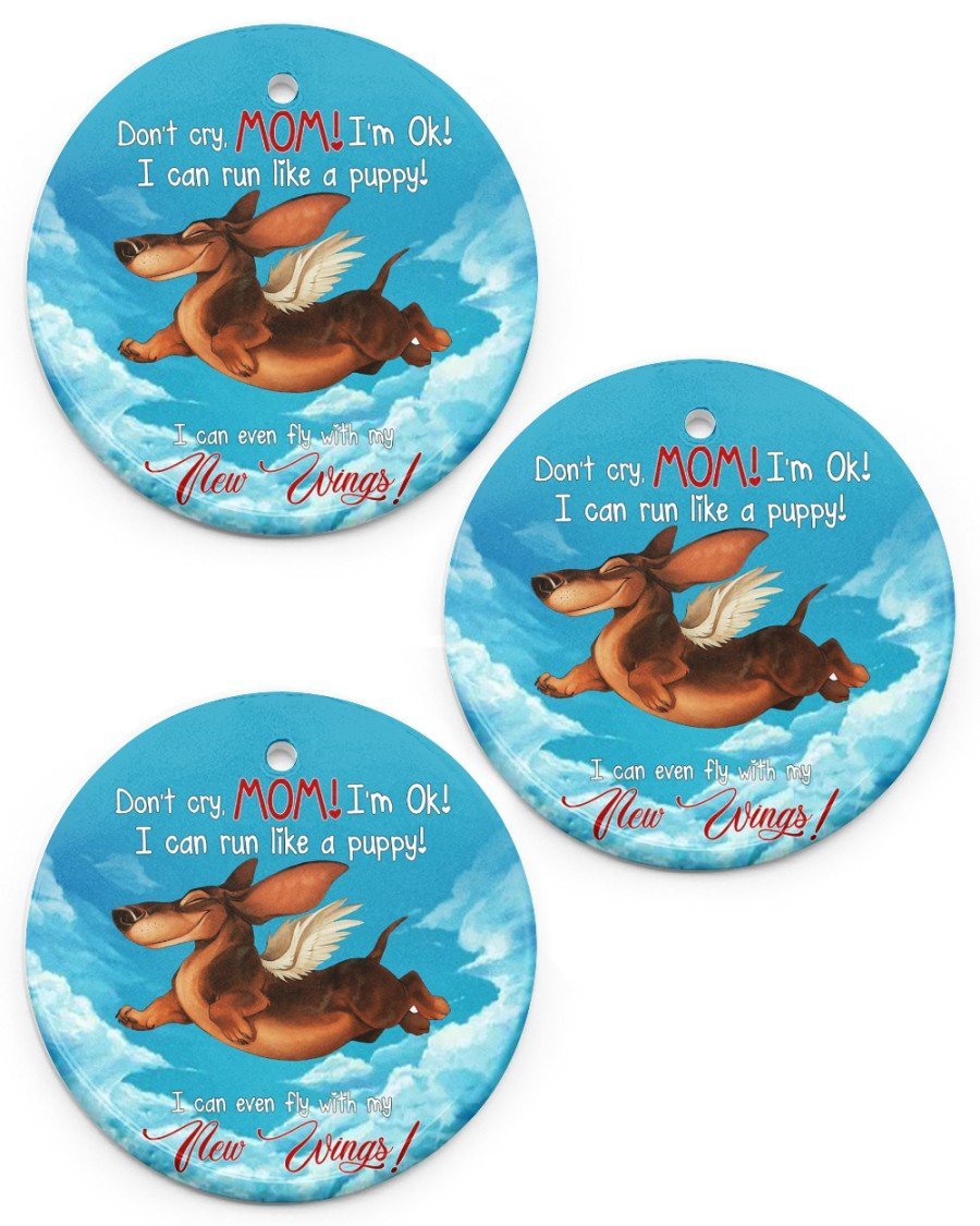 Don't Cry Mom I'm Ok Ornament Circle Ornament, Christmas Ornament, Christmas Gift