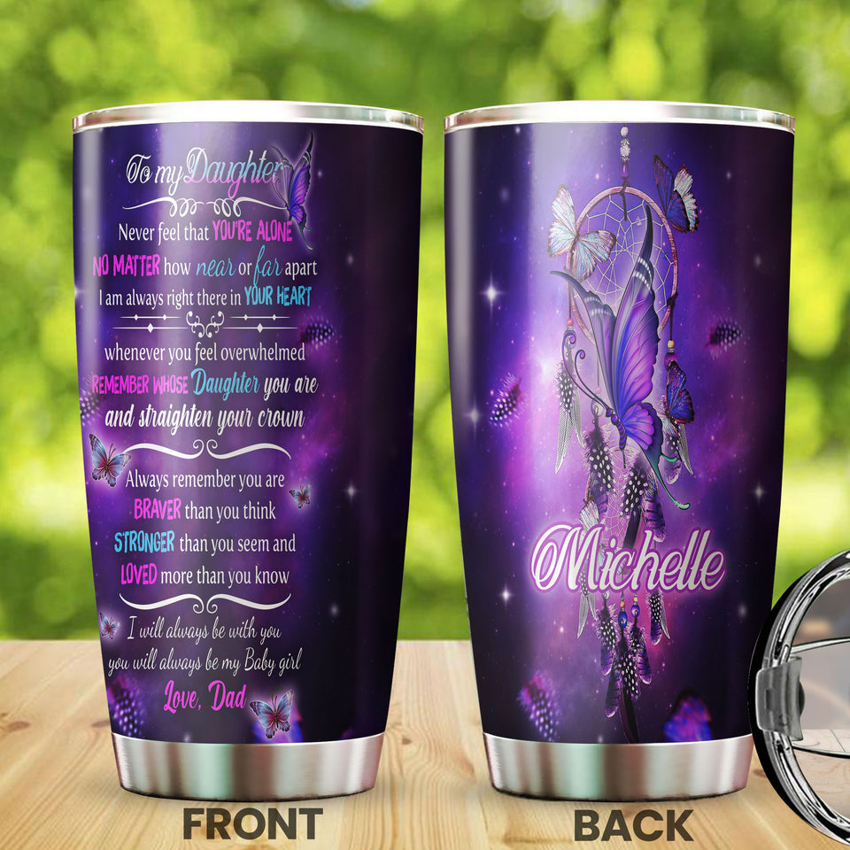 Camellia Personalized Butterfly To My Daughter Loving Letter Stainless Steel Tumbler - Double-Walled Insulation Thermal Cup With Lid Father Gift For Daughter