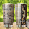 Camellia Personalized I'm Your Friend Partner Sherpherd Stainless Steel Tumbler - Double-Walled Insulation Travel Thermal Cup With Lid Gift For Pet Lover Dog Dad