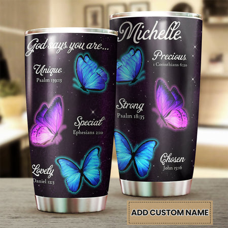 Camellia Personalized Butterfly God Says You Are Unique Stainless Steel Tumbler - Double-Walled Insulation Vacumm Flask - For Thanksgiving, Memorial Day, Christians, Christmas Gift