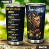 Camellia Personalized Black Women Faith God Says You Are Stainless Steel Tumbler - Double-Walled Insulation Vacumm Flask - Gift For Black Queen, International Women's Day, Hippie Gir