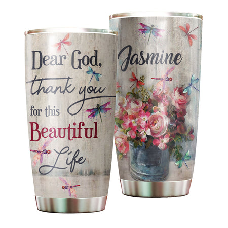 Camellia Personalized Dragonfly Flowers Dear God Thank You For This Beautiful Life Stainless Steel Tumbler - Customized Double-Walled Insulation Travel Thermal Cup With Lid Gift For Christian
