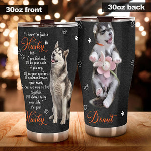 Camellia Personalized Husky Is Friend Stainless Steel Tumbler-Double-Walled Insulation  Cup With Lid Gift For Dog Lover Husky Lover Mom Dog