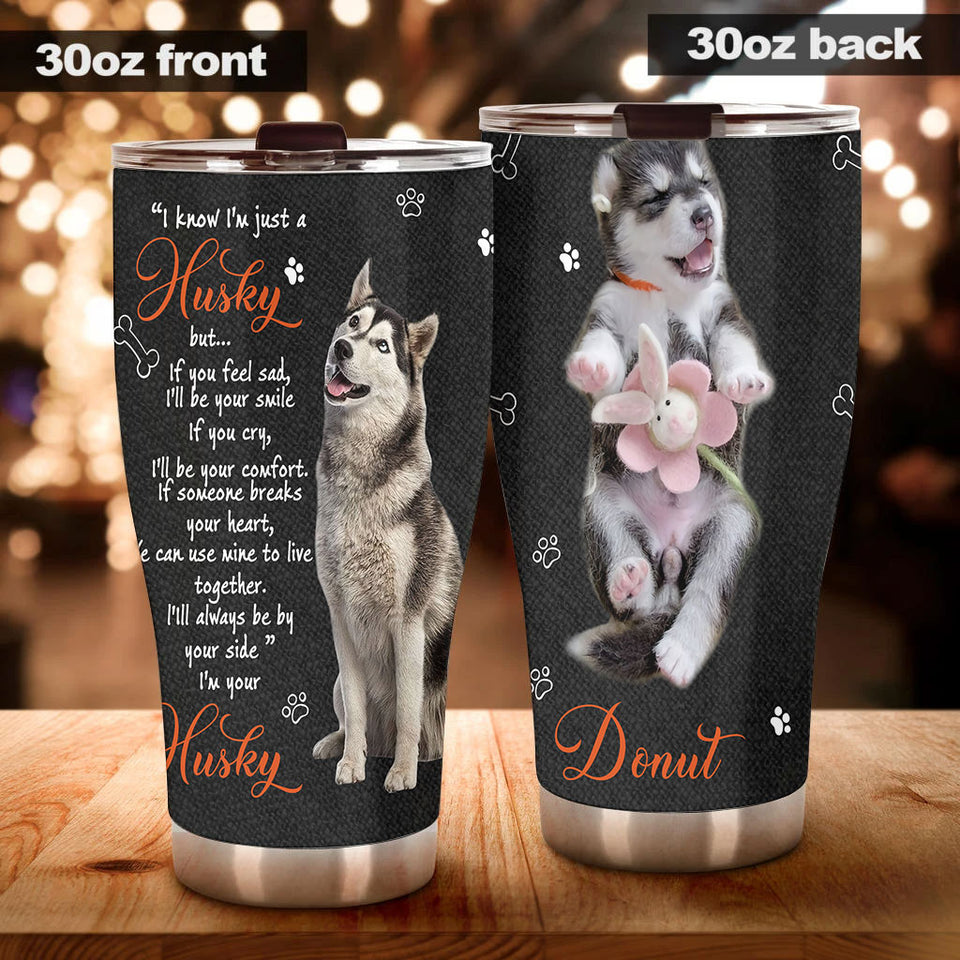 Camellia Personalized Husky Is Friend Stainless Steel Tumbler-Double-Walled Insulation  Cup With Lid Gift For Dog Lover Husky Lover Mom Dog