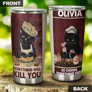 Camellia Personalized Baking Choose Something Fun Stainless Steel Tumbler - Double-Walled Insulation Vacumm Flask - Gift For Black Cat Lovers, Black Cat Day, Baking Fans