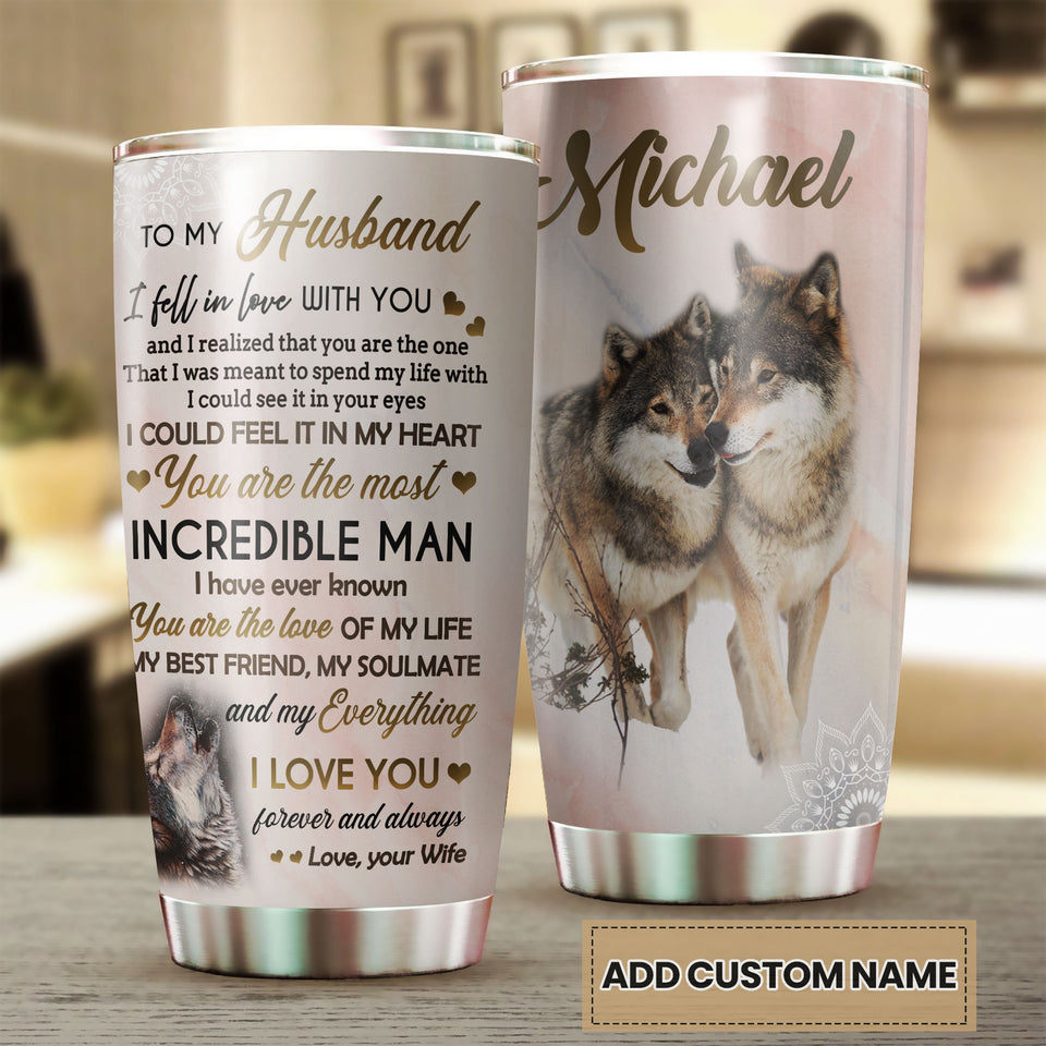 Camellia Persionalized 3D Wolf To My Husband I Love You Forever And Always Stainless Steel Tumbler - Customized Double - Walled Insulation Travel Thermal Cup With Lid Gift For Husband Couple
