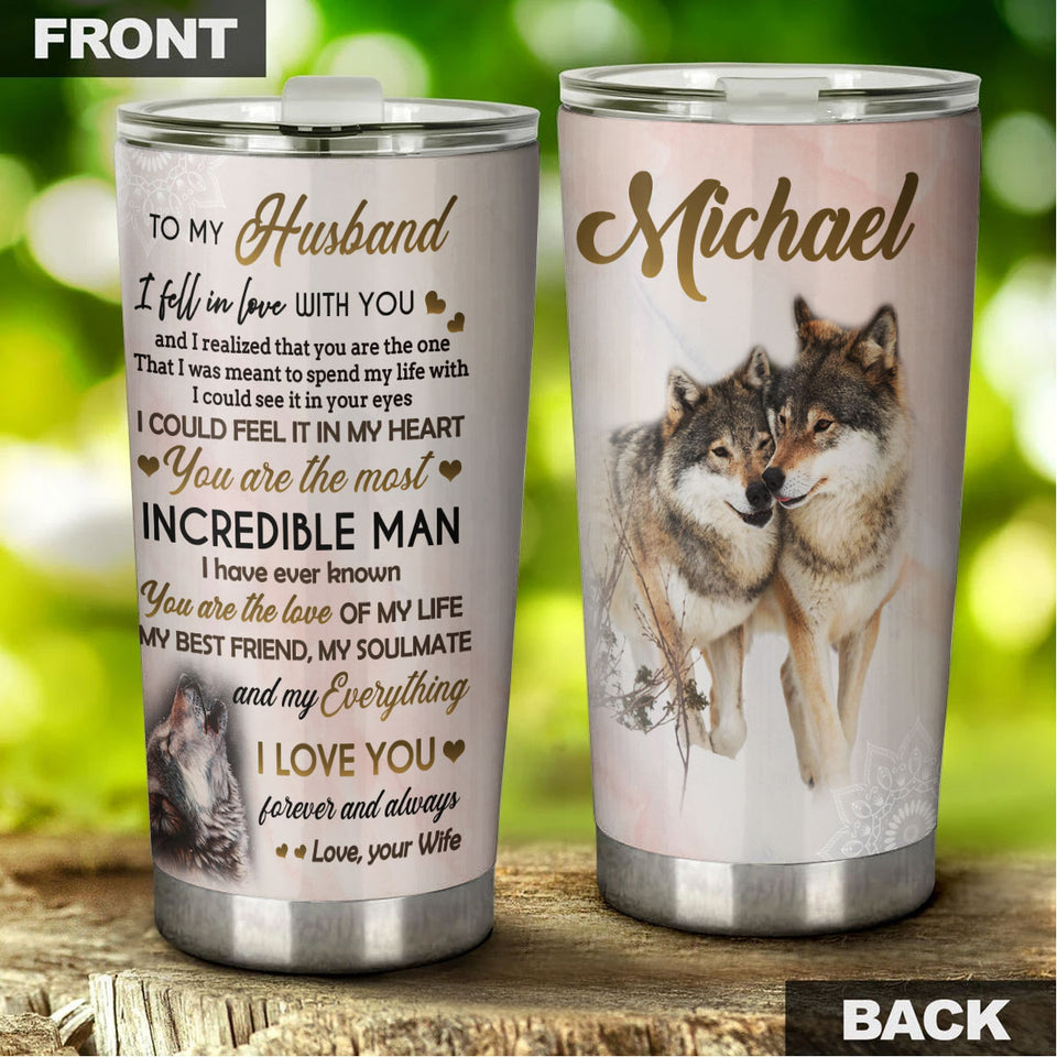 Camellia Persionalized 3D Wolf To My Husband I Love You Forever And Always Stainless Steel Tumbler - Customized Double - Walled Insulation Travel Thermal Cup With Lid Gift For Husband Couple