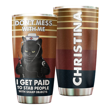 Camellia Personalized Nurse Black Cat Don't Mess With Me Stainless Steel Tumbler - Double-Walled Insulation Vacumm Flask - Gift For Nurse, Christmas Gift, International Nurses Day