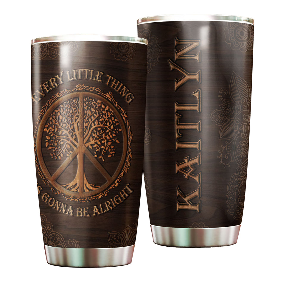 Camellia Persionalized Every Little Thing Is Gonna Be Alright Stainless Steel Tumbler - Customized Double - Walled Insulation Thermal Cup With Lid