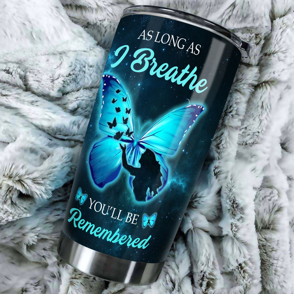 Camellia Personalized Butterfly As Long As I Breathe You'll Be Remembered Stainless Steel Tumbler - Double-Walled Insulation Vacumm Flask - For Thanksgiving, Memorial Day, Christians, Christmas