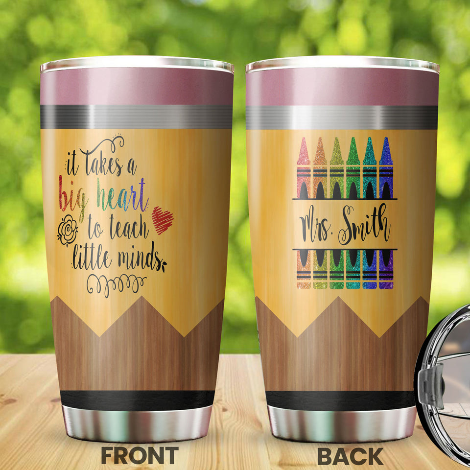 Camellia Persionalized Colorful Crayon Teacher It Takes A Big Heart To Teach Little Minds Stainless Steel Tumbler - Customized Double - Walled Insulation Travel Thermal Cup With Lid Gift For Teacher