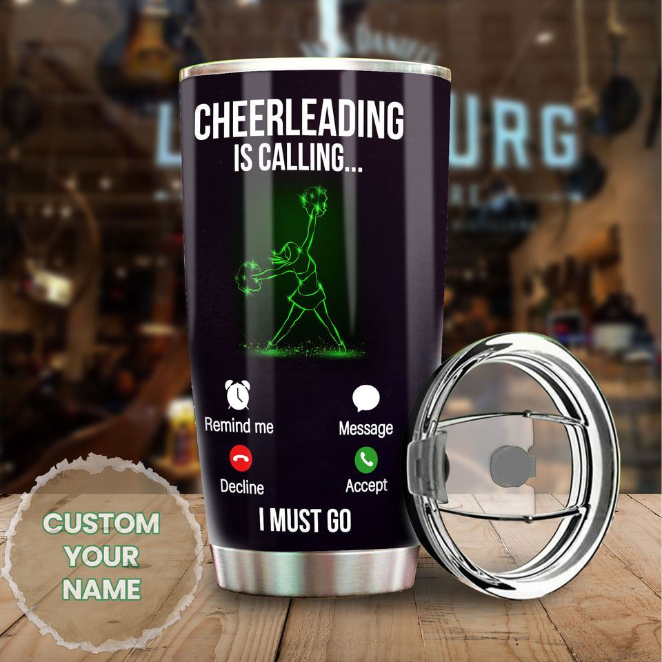 Camellia Personalized Cheerleading Is Calling I Must Go Stainless Steel Tumbler - Customized Double-Walled Insulation Travel Thermal Cup With Lid