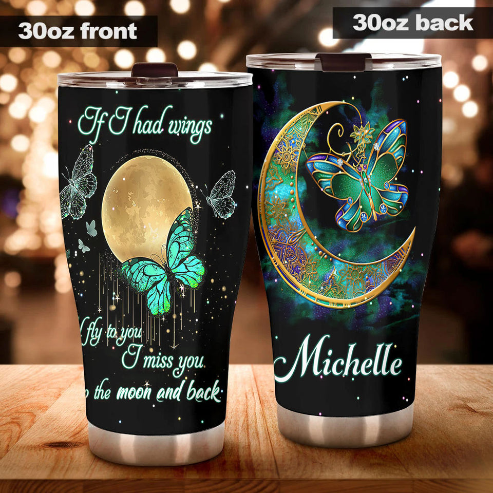 Camellia Personalized Butterfly If I Had Wings I Would Fly To You Stainless Steel Tumbler - Double-Walled Insulation Vacumm Flask - For Thanksgiving, Memorial Day, Christians, Christmas Gift