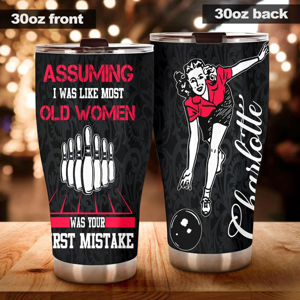 Camellia Personalized Bowling Old Women Was Your First Mistake Stainless Steel Tumbler - Double-Walled Insulation Vacumm Flask - Gift For Bowling Lovers, National Bowling Day 8th August