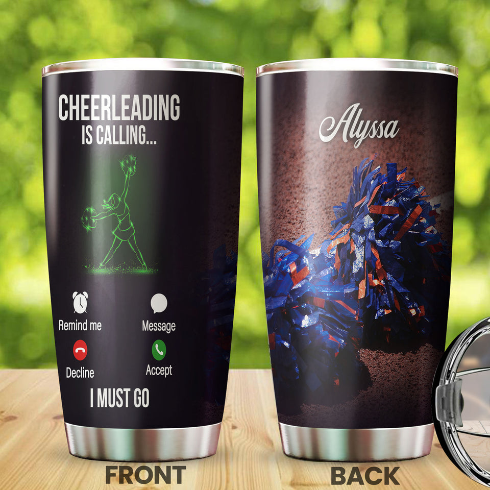 Camellia Personalized Cheerleading Is Calling I Must Go Stainless Steel Tumbler - Customized Double-Walled Insulation Travel Thermal Cup With Lid