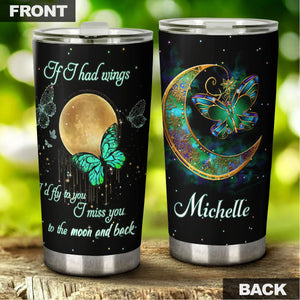 Camellia Personalized Butterfly If I Had Wings I Would Fly To You Stainless Steel Tumbler - Double-Walled Insulation Vacumm Flask - For Thanksgiving, Memorial Day, Christians, Christmas Gift
