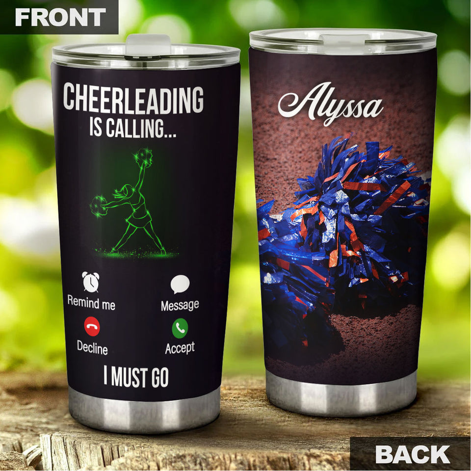 Camellia Personalized Cheerleading Is Calling I Must Go Stainless Steel Tumbler - Customized Double-Walled Insulation Travel Thermal Cup With Lid