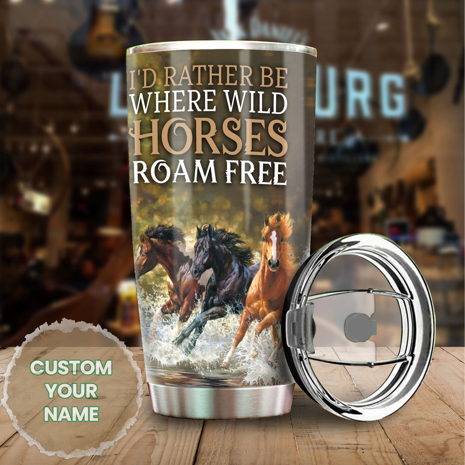 Camellia Personalized Horse Id Rather Where Wild Horses Roam Free Stainless Steel Tumbler - Customized Double-Walled Insulation Travel Thermal Cup With Lid Gift For Horse Rider Cowboy Cowgirl
