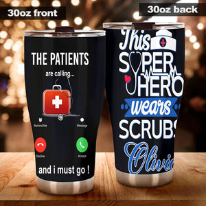 Camellia Personalized Nurse The Patient Are Calling Stainless Steel Tumbler - Double-Walled Insulation Vacumm Flask - Gift For Nurse, Christmas Gift, International Nurses Day