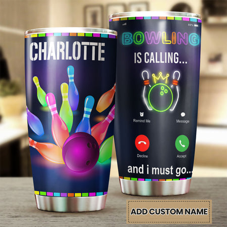 Camellia Personalized Neon Bowling Is Calling Stainless Steel Tumbler - Double-Walled Insulation Vacumm Flask - Gift For Bowling Lovers, National Bowling Day 8th August