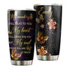 Camellia Personalized Butterfly  My Mind Still Talk To You Stainless Steel Tumbler - Double-Walled Insulation Vacumm Flask - For Thanksgiving, Memorial Day, Christians, Christmas Gift