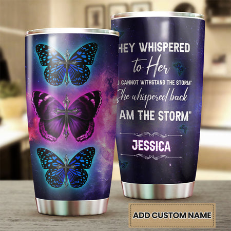 Camellia Personalized Butterfly They Whispered To Her You Can't Withstand The Storm Stainless Steel Tumbler - Double-Walled Insulation Vacumm Flask - For Thanksgiving, Memorial Day, Christians,