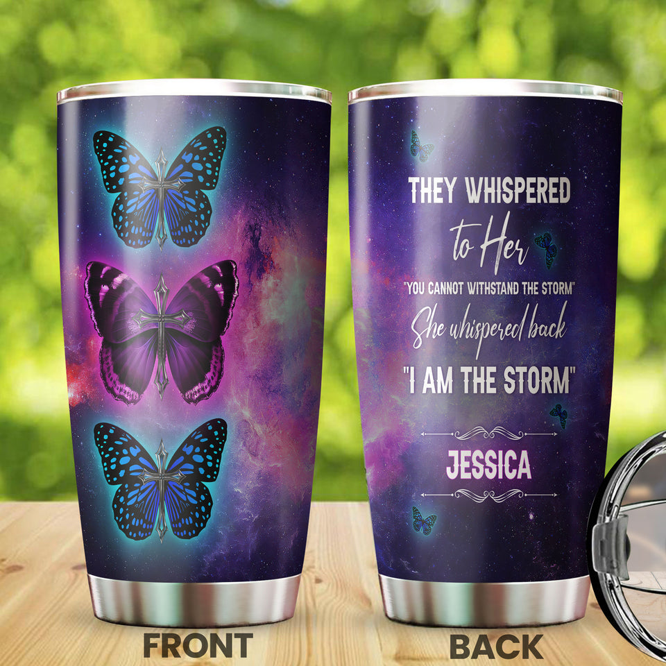 Camellia Personalized Butterfly They Whispered To Her You Can't Withstand The Storm Stainless Steel Tumbler - Double-Walled Insulation Vacumm Flask - For Thanksgiving, Memorial Day, Christians,