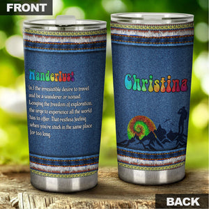Camellia Personalized Hippie Wanderlust Definition Stainless Steel Tumbler- Sweat-Proof Double Wall Travel Cup With Lid