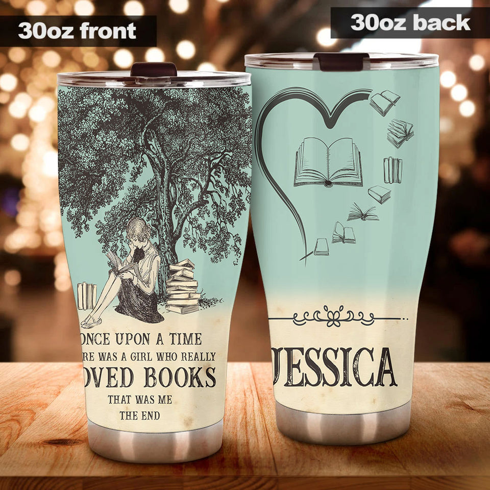 Camellia Personalized Once Upon A Time There Was A Girl Who Really Loved Books Stainless Steel Tumbler - Double-Walled Insulation Vacumm Flask - Gift For Book Lovers, Nerd, International Book Day