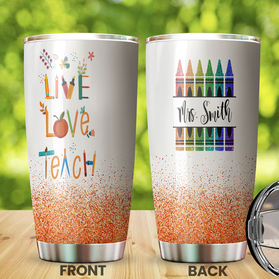 Camellia Persionalized Colorful Crayon Live Love Teach Stainless Steel Tumbler - Customized Double - Walled Insulation Travel Thermal Cup With Lid Gift For Teacher
