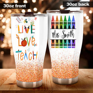 Camellia Persionalized Colorful Crayon Live Love Teach Stainless Steel Tumbler - Customized Double - Walled Insulation Travel Thermal Cup With Lid Gift For Teacher
