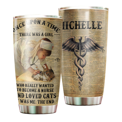 Camellia Personalized Once Upon A Time There Was A Girl Who Really Wanna Be A Nurse And Loves Cats Stainless Steel Tumbler - Double-Walled Insulation Vacumm Flask - Gift For Nurse, Nurse's Day