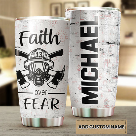 Camellia Personalized Firefighter Faith Over Faith White Stainless Steel Tumbler-Double-Walled Insulation Gift For Firefighter Fireman