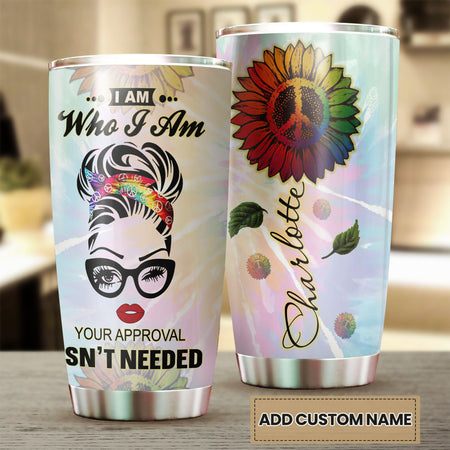 Camellia Personalized I Am Who I Am Your Approval Don't Needed Stainless Steel Tumbler-Sweat-Proof Double Wall Travel Cup With Lid Gift For Girl