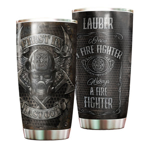 Camellia Personalized First In Last Out Stainless Steel Tumbler-Double-Walled Insulation Gift For Firefighter Fireman 04