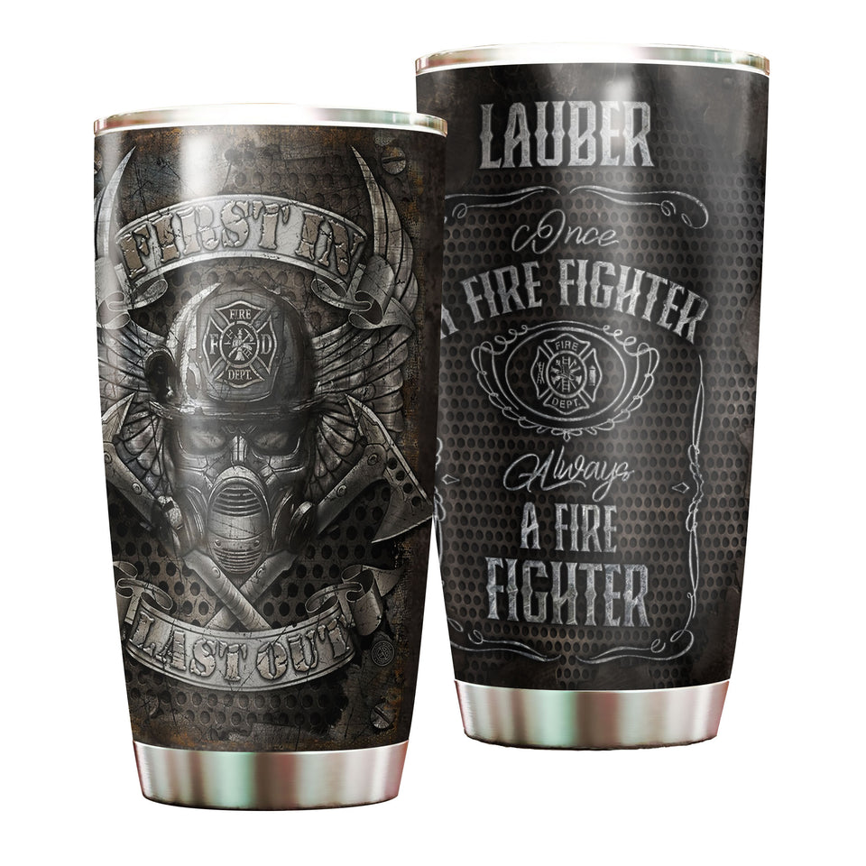 Camellia Personalized First In Last Out Stainless Steel Tumbler-Double-Walled Insulation Gift For Firefighter Fireman 04