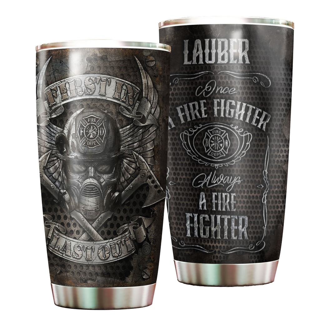 Camellia Personalized First In Last Out Stainless Steel Tumbler-Double-Walled Insulation Gift For Firefighter Fireman 04