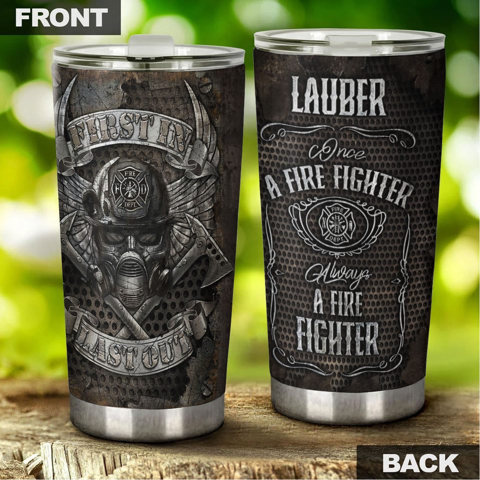 Camellia Personalized First In Last Out Stainless Steel Tumbler-Double-Walled Insulation Gift For Firefighter Fireman 04