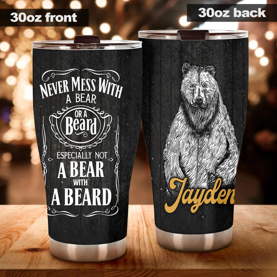 Camellia Persionalized Never Mess With A Bear Or A Beard Stainless Steel Tumbler - Customized Double - Walled Insulation Travel Thermal Cup With Lid
