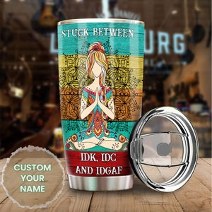 Camellia Personalized Stuck Between IDC IDK And IDGAF Stainless Steel Tumbler-Sweat-Proof Double Wall Travel Cup With Lid Gift For Hippie Girl