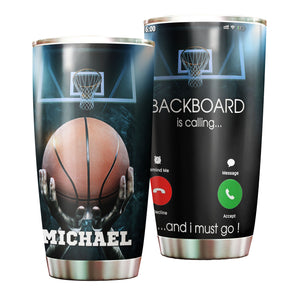 Camellia Persionalized Basketball Backboard Is Calling And I Must Go Stainless Steel Tumbler - Customized Double - Walled Insulation Travel Thermal Cup With Lid Gift For Basketball Player