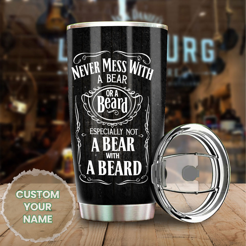Camellia Persionalized Never Mess With A Bear Or A Beard Stainless Steel Tumbler - Customized Double - Walled Insulation Travel Thermal Cup With Lid