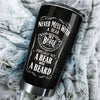 Camellia Persionalized Never Mess With A Bear Or A Beard Stainless Steel Tumbler - Customized Double - Walled Insulation Travel Thermal Cup With Lid