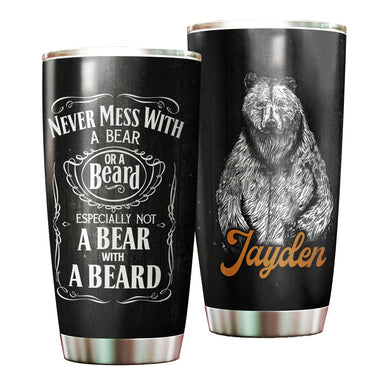 Camellia Persionalized Never Mess With A Bear Or A Beard Stainless Steel Tumbler - Customized Double - Walled Insulation Travel Thermal Cup With Lid