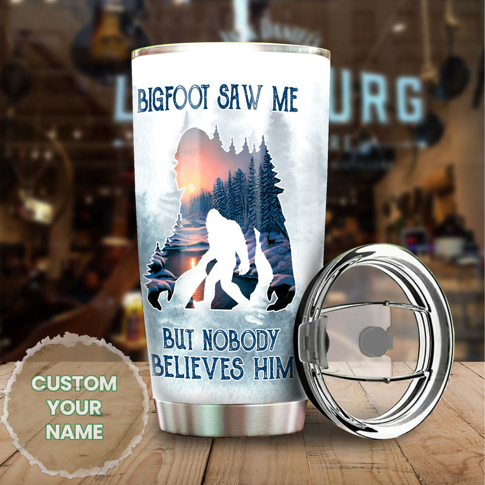 Camellia Personalized Bigfoot Saw Me But Nobody Believes Him Stainless Steel Tumbler - Double-Walled Insulation Vacumm Flask - Gift For Bigfoot Fans