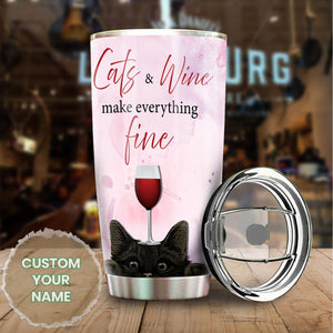 Camellia Persionalized 3D Girl Cat And Wine Make Everything Fine Stainless Steel Tumbler - Customized Double - Walled Insulation Travel Thermal Cup With Lid Gift For Wine Lover Cat Lover