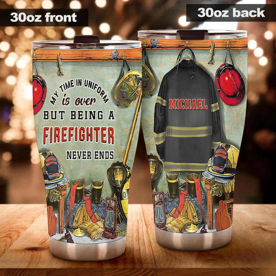 Camellia Personalized Being A Firefighter Never Ends Stainless Steel Tumbler-Double-Walled Insulation Gift For Firefighter Fireman 01