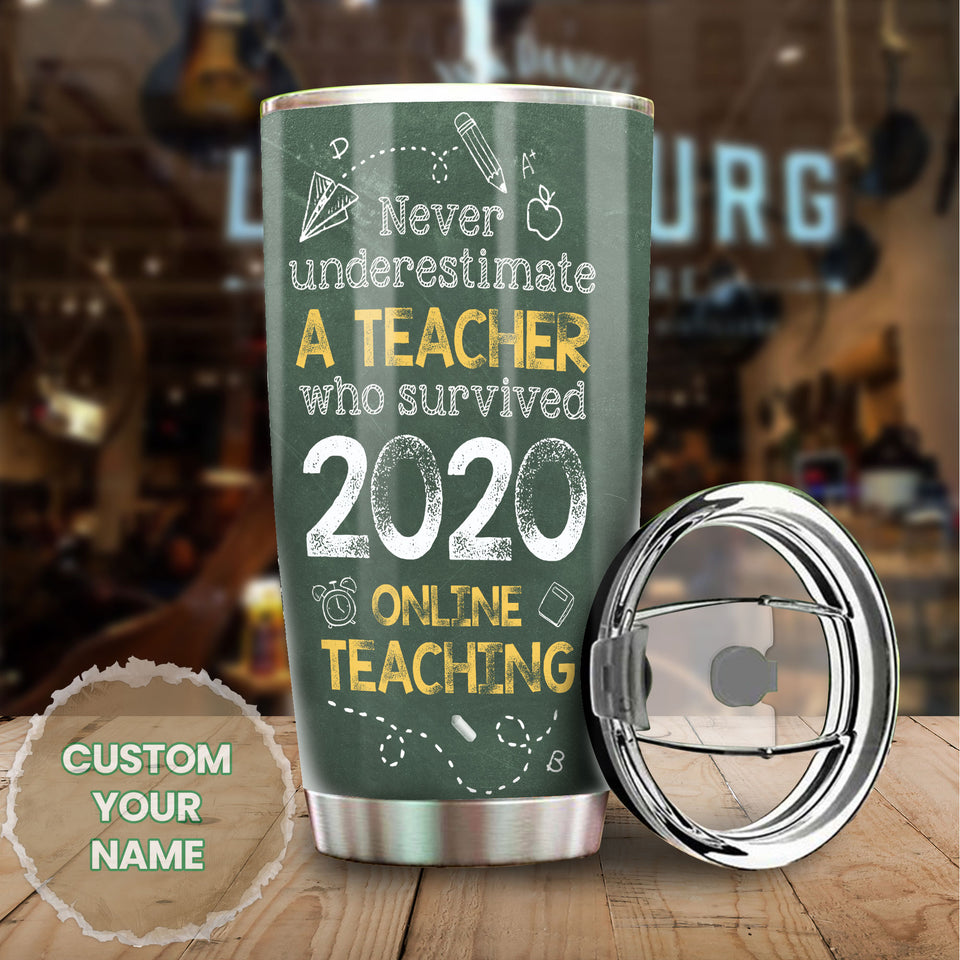 Camellia Persionalized Never Underestimate A Teacher Who Survived 2020 Online Teaching Stainless Steel Tumbler - Customized Double - Walled Insulation Travel Thermal Cup With Lid Gift For Teacher