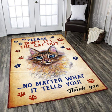Don't Let The Cat Out Rug 06019